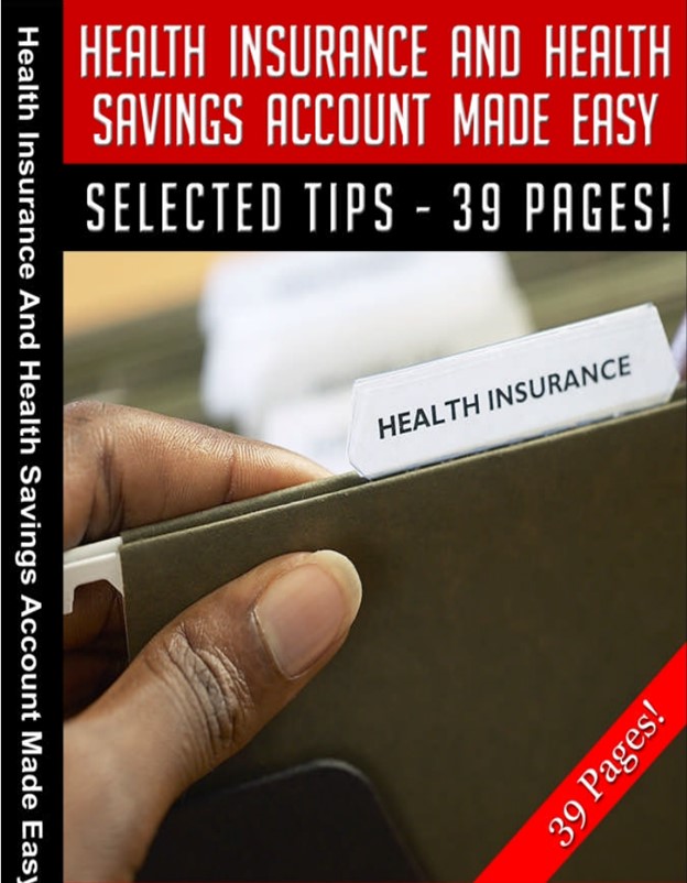 Health Insurance & Savings Account Made Easy